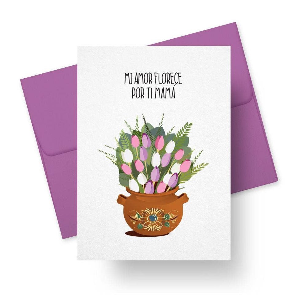 Mi Amor Florece Por Ti Mamá Greeting Card