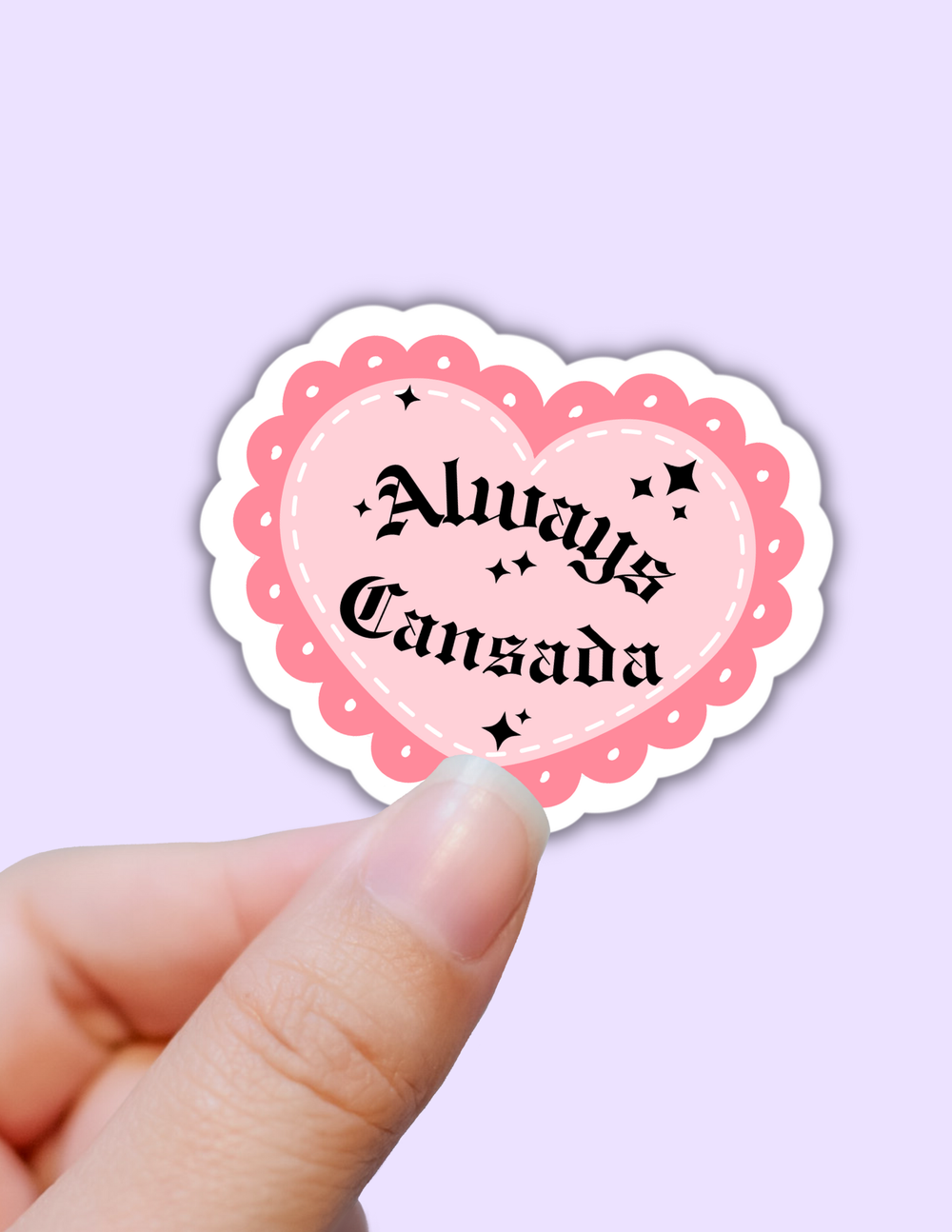 Always cansada latina sticker
